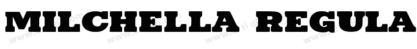 Milchella Regular字体转换